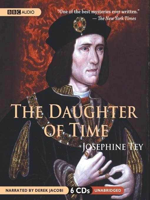 Title details for The Daughter of Time by Josephine Tey - Available